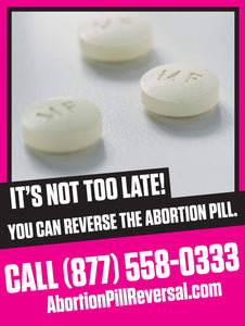 Abortion Pill Reversal Sign