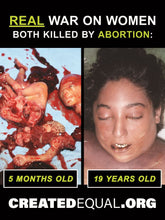 Abortion Victim/ Mother Killed Sign